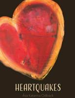 Heartquakes: Paintings and Poems for Healing Hearts