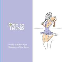 Ode to Tennis