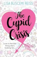 The Cupid Crisis