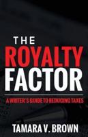 The Royalty Factor