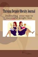Thriving Despite Obesity