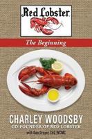 Red Lobster...The Beginning