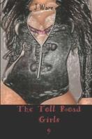The Toll Road Girls 9