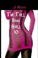 The Toll Road Girls 10