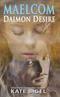 Maelcom Daimon Desire