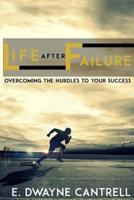 Life After Failure