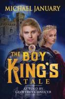 The Boy King's Tale