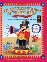An Amazing Circus of Phonograms-Act 1: An excellent resource book for teachers and parents