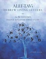ALEF-TAV's Hebrew Living(TM) Letters