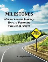 Milestones