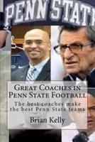 Great Coaches in Penn State Football