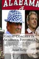 Great Coaches in Alabama Football