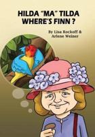 Hilda Ma Tilda - Where's Finn?