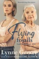 Flying Fossils