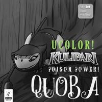 Kulipari: U Color: Quoba Adventures