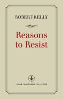 Reasons to Resist