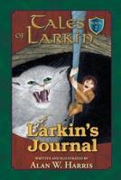 Tales of Larkin: Larkin's Journal
