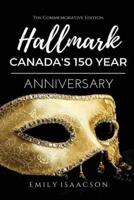 Hallmark: Canada's 150 Year Anniversary