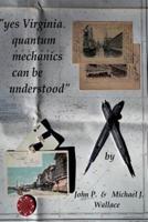 "yes Virginia,  quantum mechanics can be understood": How Nature Treats Information