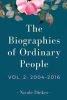 The Biographies of Ordinary People