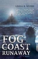 Fog Coast Runaway