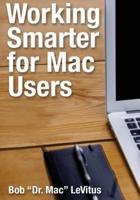 Working Smarter for Mac Users