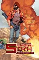 Super Sikh. Volume 1