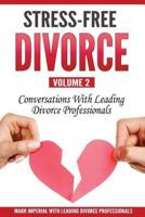 Stress-Free Divorce Volume 02