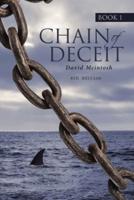 Chain of Deceit Book 1 : 4th Edition