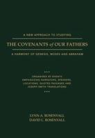 A New Approach to Studying the Covenants of Our Fathers