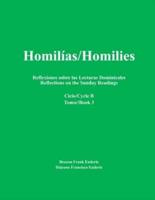 Homilías/Homilies Reflexiones Sobre Las Lecturas Dominicales Reflections on the Sunday Readings