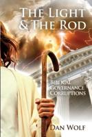 The Light and the Rod