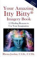Your Amazing Itty Bitty Imagery Book