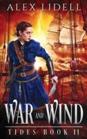 War and Wind
