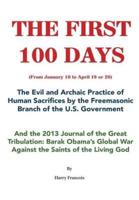 The First 100 Days: The evil practice of human sacrifices