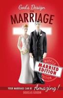 God's Design for Marriage (Married Edition)