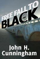 Free Fall to Black