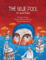 The Blue Pool of Questions