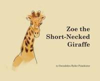 Zoe the Short-Necked Giraffe