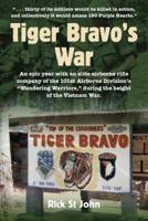 Tiger Bravo's War