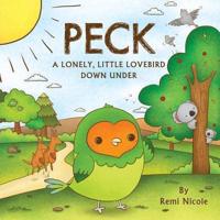 Peck: A Lonely, Little Lovebird Down Under