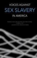Voices Against Sex Slavery in America