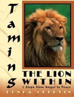 Taming the Lion Within
