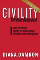 The Civility Workout