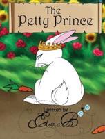 The Petty Prince: A Story By Elana B.