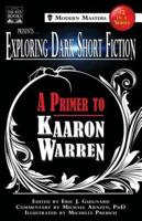 Exploring Dark Short Fiction #2: A Primer to Kaaron Warren