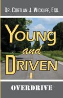 Young And Driven