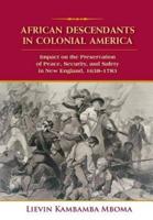 African Descendants in Colonial America