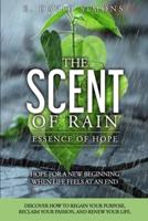 The Scent of Rain-Essence of Hope