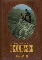 When The West Was Tennessee